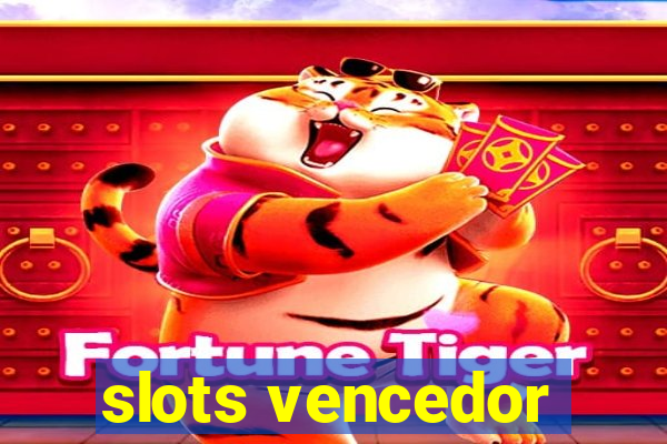 slots vencedor